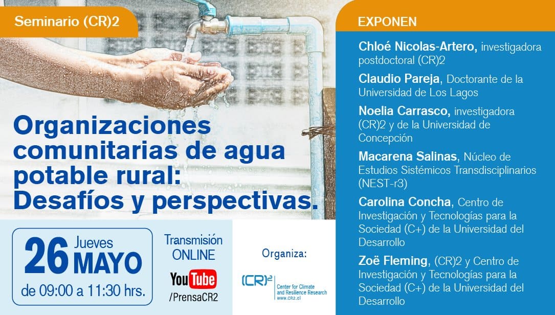 Invitación | 26 de mayo | 09h00 | Seminario (CR)2 «Organizaciones comunitarias de agua potable rural: Desafíos y perspectivas»