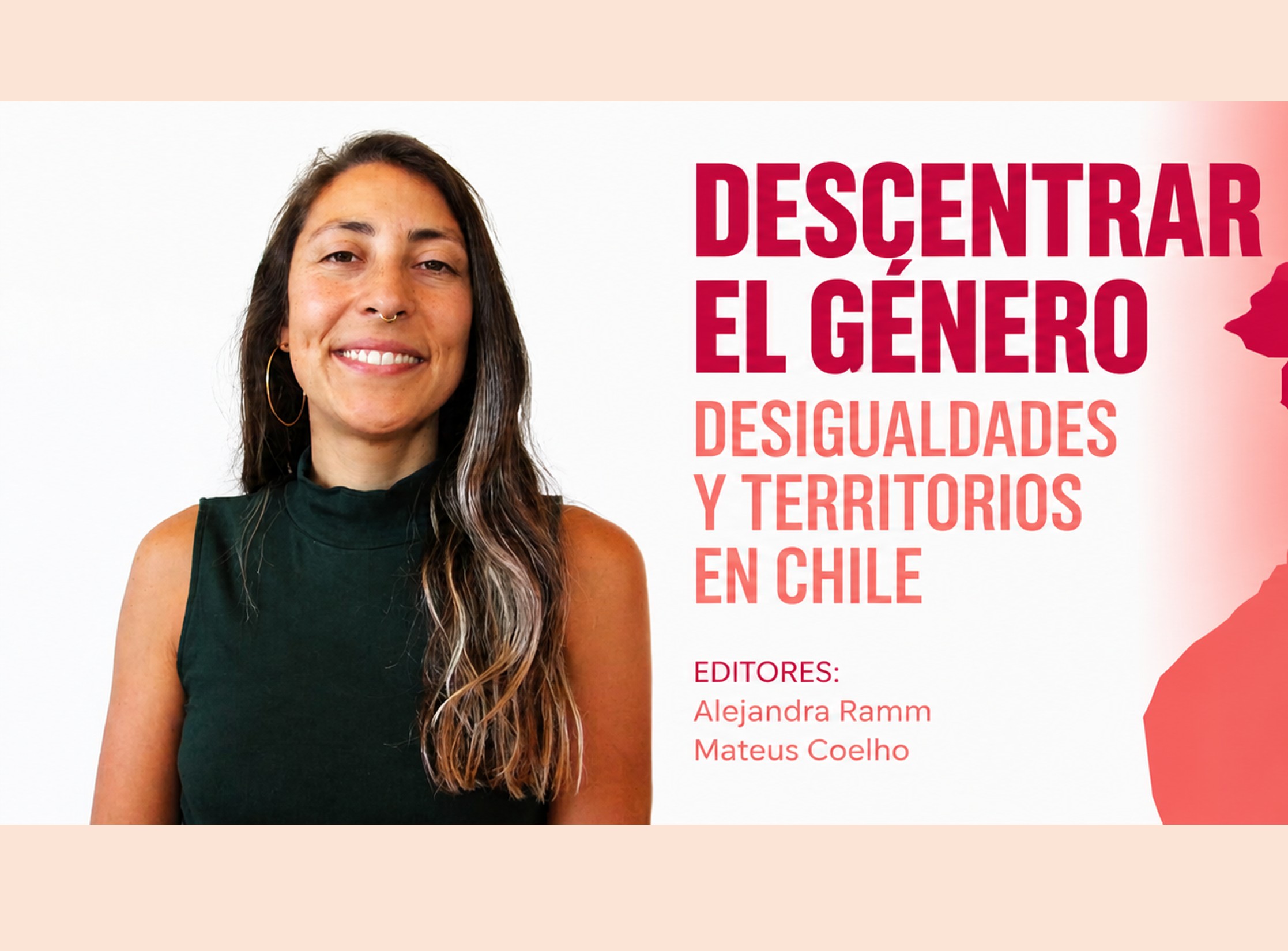 Doctoranda del CEDER participa con capítulo en libro sobre desigualdades de género y territorios en Chile