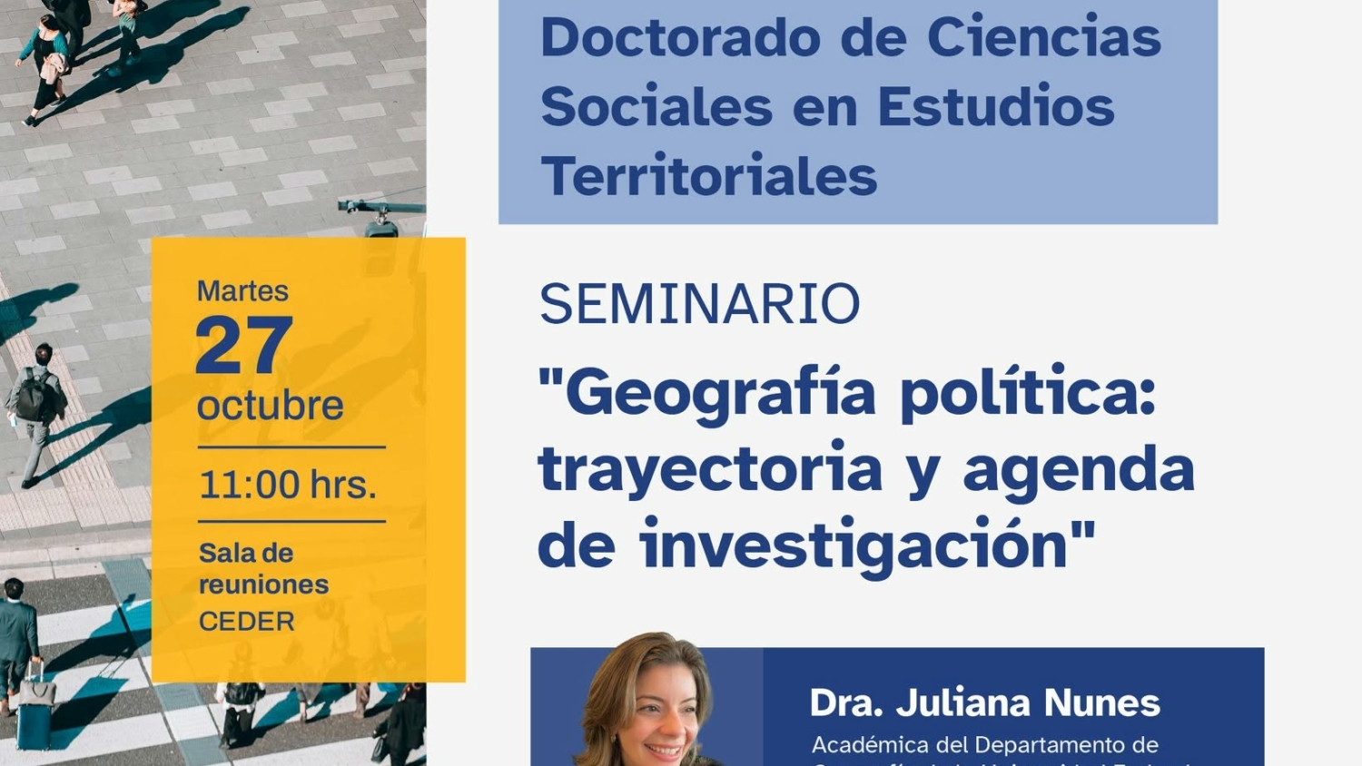 Doctorado de Ciencias Sociales invita a seminario sobre geografía política con la Dra. Juliana Nunes